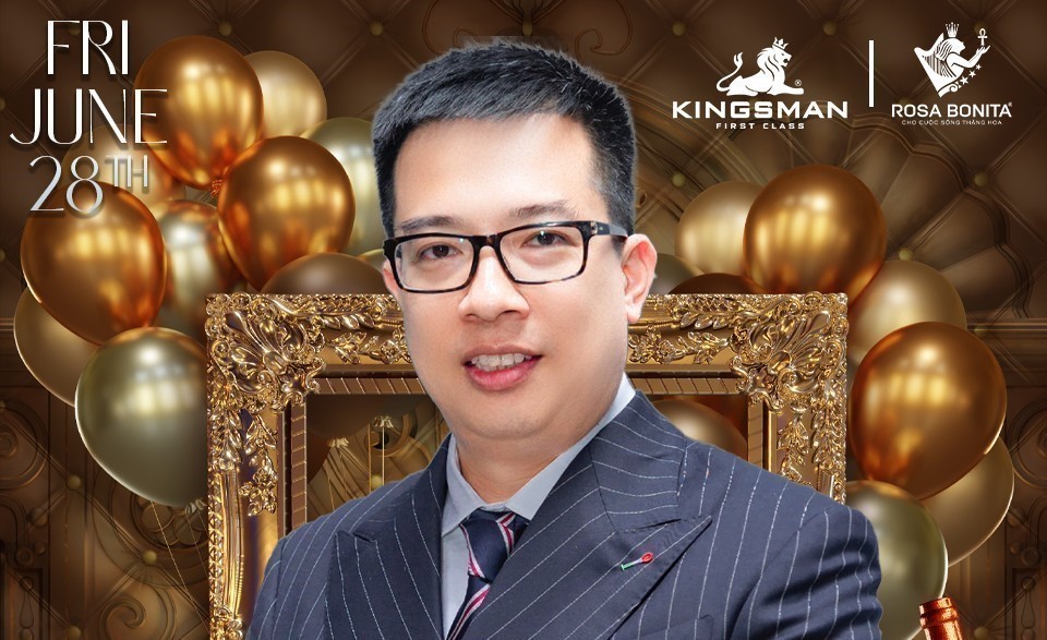 Ngày 28/06  - Sinh nhật Chủ tịch Học viện Kingsman - TS. Hoàng Trung Dũng